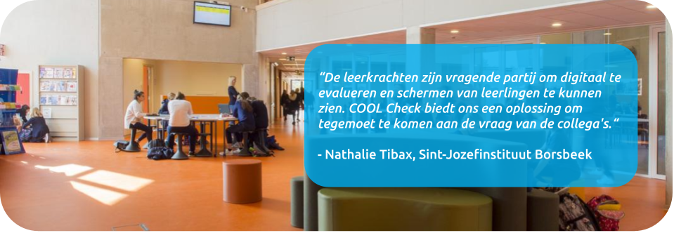 Veilige digitale examens met COOL Check in het Sint-Jozefinstituut te Borsbeek